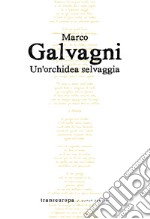 Un'orchidea selvaggia libro