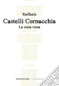 La zona rossa