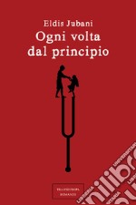 Ogni volta dal principio libro