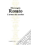 L'errare del cerchio libro di Rosato Mariangela