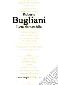 L'età detestabile