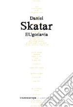 EUgoslavia libro