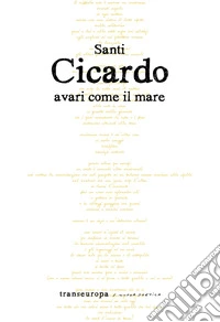 Avari come il mare
