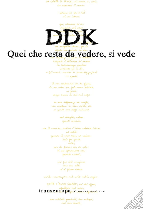Quel che resta da vedere, si vede
