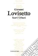 Scavi urbani libro