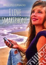 I love smartphone libro