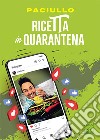 Ricetta in quarantena libro