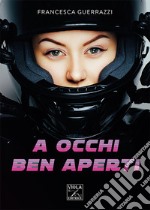 A occhi ben aperti libro