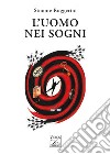 L'uomo nei sogni libro