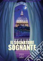 Il sognatore sognante