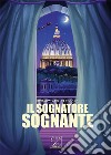 Il sognatore sognante libro