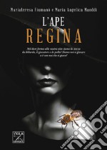 L'ape regina