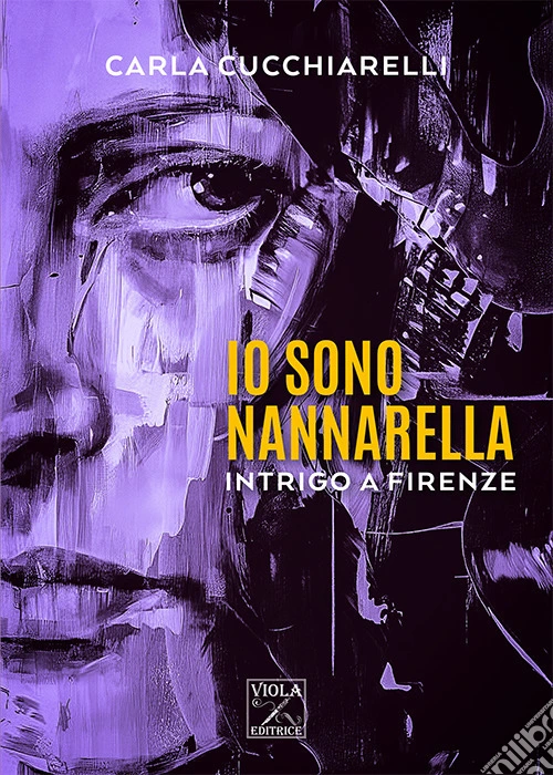 Io sono Nannarella. Intrigo a Firenze