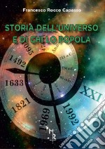 Storia dell'universo e di chi lo popola libro