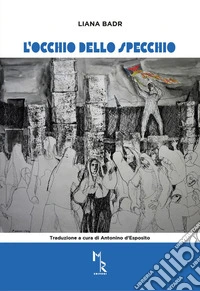 L'occhio dello specchio libro