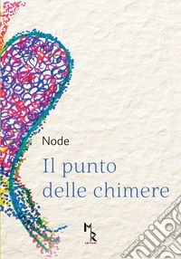 Il punto delle chimere libro