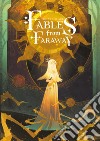 Fables from Faraway. The art of Aki. Ediz. illustrata libro