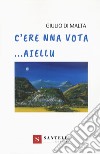 C'ere na vota... Aiellu libro