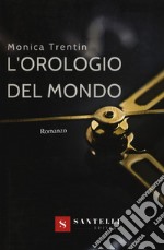 L'orologio del mondo