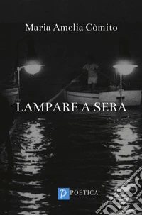 Lampare a mare