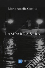 Lampare a mare libro