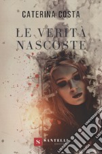 Le verità nascoste libro