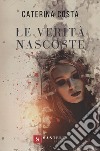 Le verità nascoste libro