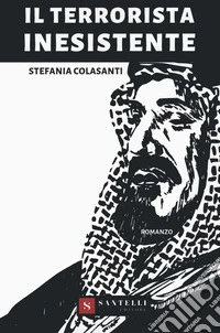 Il terrorista inesistente