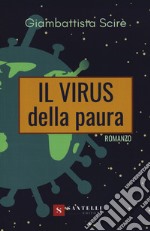 Il virus della paura libro