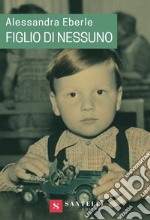 Figlio di nessuno libro