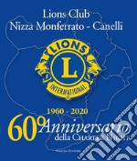 60° Anniversario della Charter Night. 1960-2020 libro