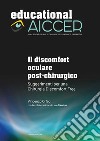 Il discomfort oculare post-chirurgico. Suggerimenti per una chirurgia Discomfort Free libro