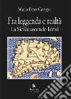 Fra leggenda e realtà. La Sicilia secondo Idrisi libro