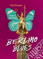 Berlino Blues libro usato