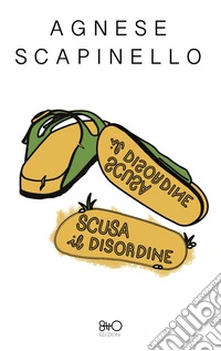 Scusa il disordine libro