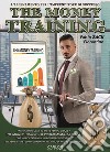 The money training. L'allenamento per l'imprenditore di successo libro