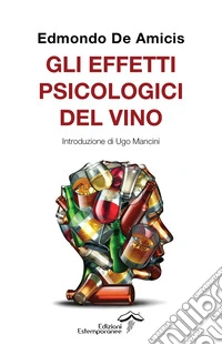 Gli effetti psicologici del vino libro