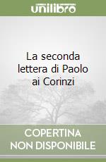 La seconda lettera di Paolo ai Corinzi libro