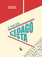 Il tao del pedagogista libro