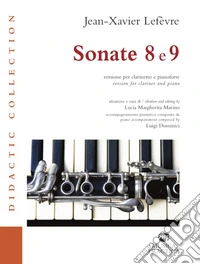 Sonate 8 e 9. Versione per clarinetto e pianoforte. Partitura e parte
