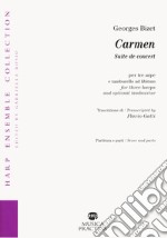 Carmen Suite de concert per tre arpe e tamburello ad libitum