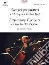 Esercizi preparatori ai 12 capricci di Alfredo Piatti per violoncello libro