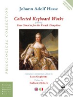 Collected Keyboard Works featuring Four Sonatas for the French Dauphine for harpsichord and organ libro