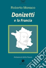 Donizetti e la Francia libro