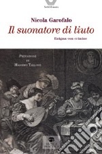 Il suonatore di liuto. Enigma con crimine