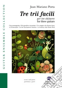 Tre trii facili per tre chitarre. Partitura libro