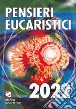 Pensieri eucaristici 2022 libro