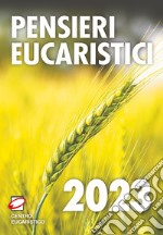 Pensieri eucaristici 2023 libro