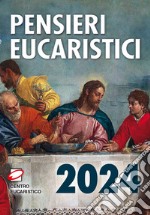 Pensieri eucaristici 2024 libro