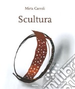 Scultura. Ediz. illustrata